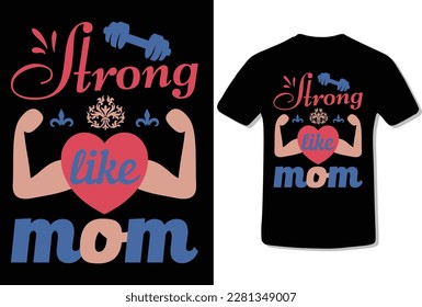 Happy Mother's Day typography T shirt for mother lover 