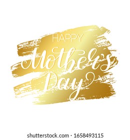 Happy Mother's Day typography text on golden hand writing ink background. Template card with celebrate quote  for mommy holiday with gold elements. Vector Illustration 