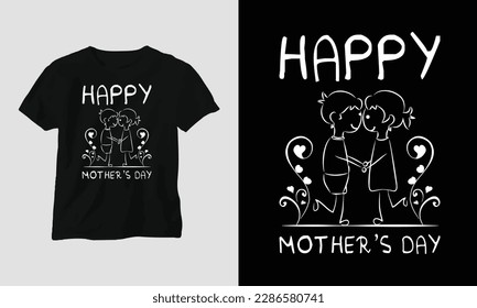 Happy Mother's Day Typography t-shirt Design with motivational quotes and Doodle