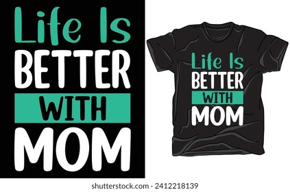 Happy Mother's Day Typography T-shirt Design,Typography T-shirt Design