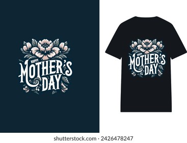 Happy mother's day typography t-shirt design