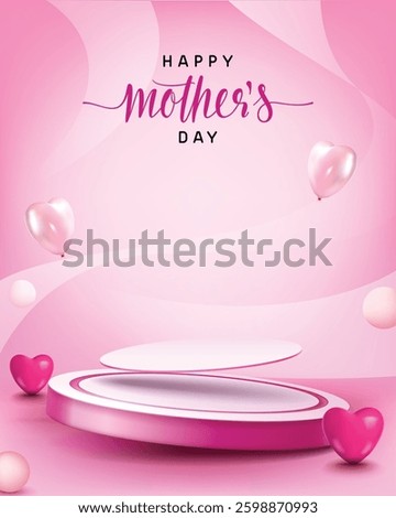 happy mother's day vector 3d podium with illustration of balloons, heart on pink background