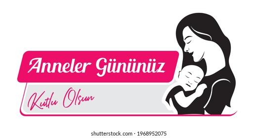 "Happy Mother's Day" vector banner with baby and mom. Turkish: "Anneler günü kutlu olsun" vektör banner.