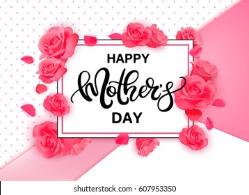 Happy Mother's Day vector banner with roses. Universal background with place for text.