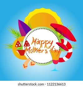 happy mother's day, vector beautiful greeting card or label with beach or summer theme and handrawn text.