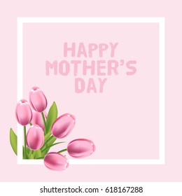 Happy Mothers Day vector card illustration with pink tulip.