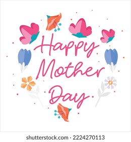 Happy Mother's Day Vector Concept Design. Happy Mother's Day Greeting Typography Text with Camellia Flowers in White Background for Happy Mothers' Day Celebration | Mother Day Vintage Lettering	
