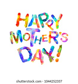 Happy Mother's Day! Vector congratulation card. Triangular letters