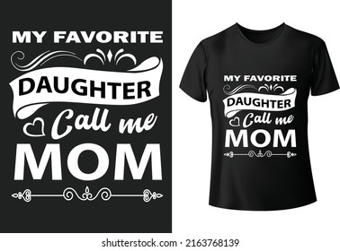 Happy Mothers day vector fashion quotes typography t shirt design vector illustration, graphic template 
