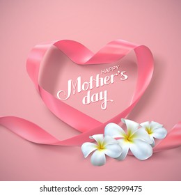 Happy Mothers Day. Vector Festive Holiday Illustration With Lettering And Pink Ribbon Heart And Flowers