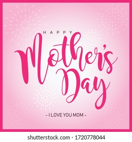 Happy Mother's Day vector greeting card. I love you mom mother's day pink background. Mother's Day greeting card.