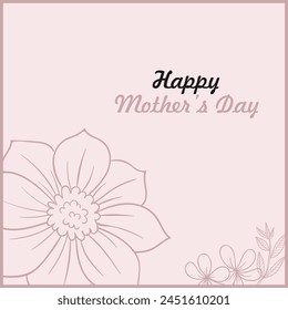 Happy Mother's Day Vector Greeting Card Design Template with flowers and leaves. Mother's Day gift card design in pink color shades. Editable EPS file.