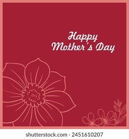 Happy Mother's Day Vector Greeting Card Design Template with flowers and leaves. Mother's Day gift card design in pink color shades. Editable EPS file.