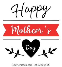 Happy Mothers day vector greeting card on white background.Happy Mothers Day typography poster. Hand drawn lettering as celebration badge, tag, icon. Text card invitation, template.
