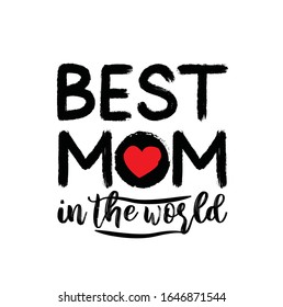 Happy Mother's Day. Vector hand lettering quote, typographic element for your design. Can be printed on T-shirts, bags, posters, invitations, cards, pillows.