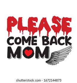 Happy Mother's Day. Vector hand lettering quote, typographic element for your design. Can be printed on T-shirts, bags, posters, invitations, cards, pillows.