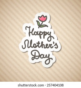 happy mother's day, vector handwritten text on old cardboard