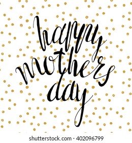 Happy mother's day, vector handwritten text, calligraphy lettering  text and flowers on polka dot pattern