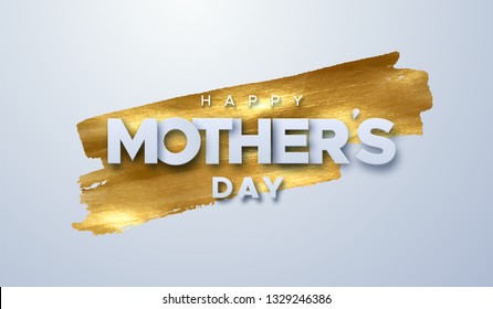 Happy Mothers Day. Vector holiday illustration of white paper label on golden paint stain background. Realistic 3d banner. I love you mom. Holiday sale or offer sign