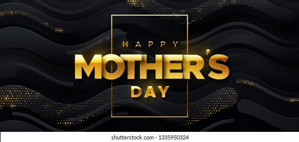 Happy Mothers Day. Vector holiday illustration of golden label on abstract black wavy shapes background with glitters. Realistic 3d banner. Geometric decoration. I love you mom. Holiday sign