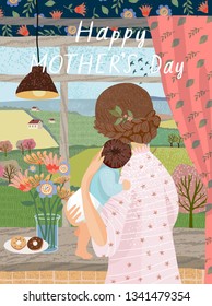 Happy mother's day! Vector illustration for a cute cover, poster or card for the holiday moms. Freehand drawing by the mother at the window with the baby in the house