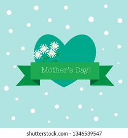 Happy Mother's Day vector illustration isolated on blue. Heart with chamomile vector. Good vector for sites, postcards, invitations.