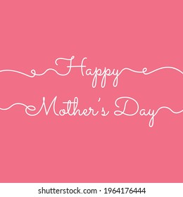 Happy Mother's Day. Vector illustration