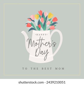 Happy Mother's day vector illustration. Inspirational floral spring design with bouquet of flowers in a teapot. Cartoon tulips summer vector illustration template for greeting card, poster, banner.