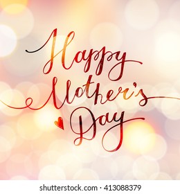 happy mothers day, vector lettering for greeting card