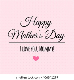 Happy Mothers Day vector lettering.Greeting card design for Mother's Day.Vector royalty free stock illustration for greeting card, ad, promotion, poster, flier, blog, article, social media, marketing
