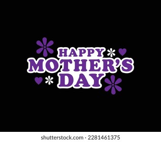 Happy Mothers Day Vector T-shirt Design 