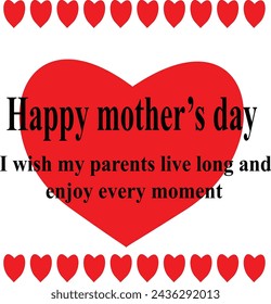 happy mother's day. we must celebrate that day.