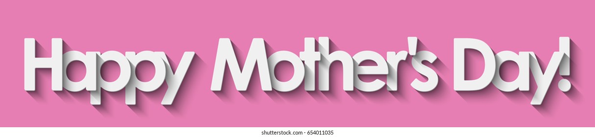 Happy Mother's Day! White lettering on pink background. Vector EPS10