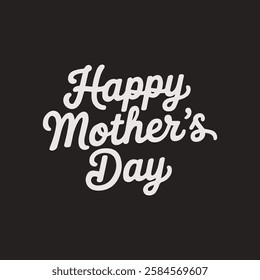 Happy Mother's Day Written in Cute Typography with Creative Font and Floral Background Design for a Love-Filled Greeting Card Template and Wallpaper Background