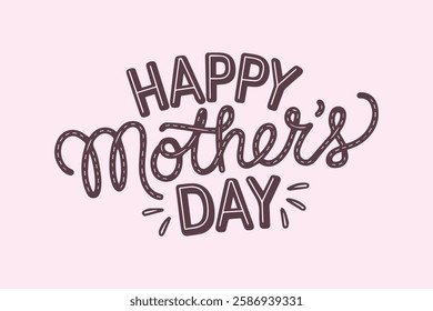 Happy Mother's Day Written in Cute Typography with Creative Font and Floral Background Design for a Love-Filled Greeting Card Template and Wallpaper Background