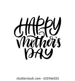 Happy mother's day.Hand drawn poster with hand lettering. 