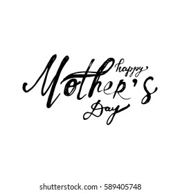 Happy mother's day.Modern hand lettering. Can be used for cards,templates