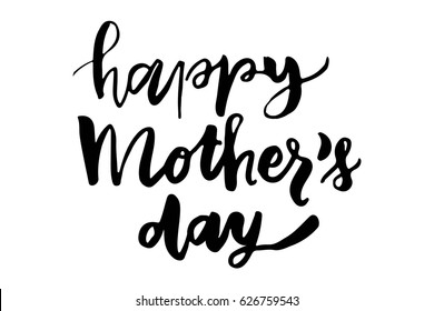 Happy mother's day.Modern hand lettering. Can be used for cards,templates