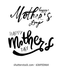 Happy mother's day.Modern hand lettering. Can be used for cards,templates