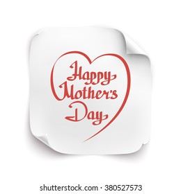 Happy Mothers's Day lettering handmade calligraphy in form of heart on white curved banner. Greeting card template. Vector illustration.