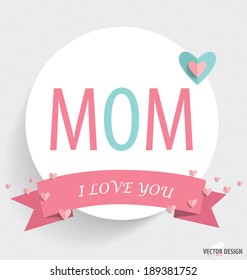 Happy Mothers's Day  paper and ribbon   heart  vector illustration 