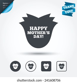 Happy Mothers's Day sign icon. Mom symbol. Circle and square buttons. Flat design set. Thank you ribbon. Vector