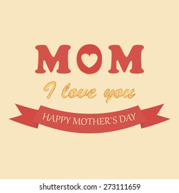 Happy Mothers's Day Typographical Background