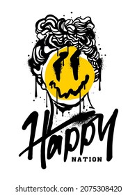 Happy nation slogan print design with graffiti spray paint emoji icon and ancient sculpture