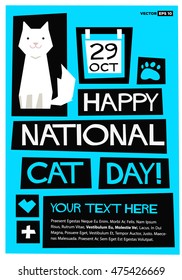Happy National Cat Day, October 29 (Flat Style Vector Illustration Pet Quote Poster Design) with Text Box