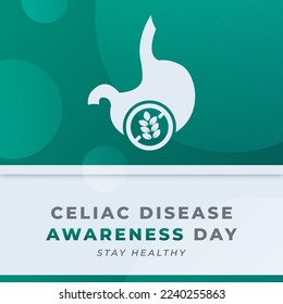 Happy National Celiac Disease Awareness Day Celebration Vector Design Illustration for Background, Poster, Banner, Advertising, Greeting Card