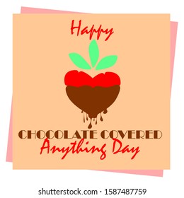 Happy National Chocolate Covered Anything Day. Vector Illustration. Unofficial Holidays Collection 31. December 16