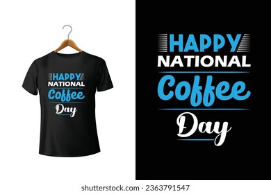 Happy National Coffee Day T-Shirt Design