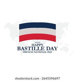 Happy National Day 14th of July. The Bastille Day of France. (French: Bonne Fete Nationale, 14 Juillet). Vector Illustration. French country Bastille day theme background.