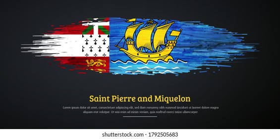 Happy national day of Saint Pierre and Miquelon with watercolor grunge brush flag background